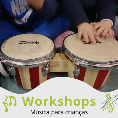 Atividades Lúdicas - Workshop Música