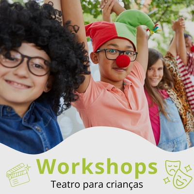 Atividades Lúdicas - Workshop Teatro